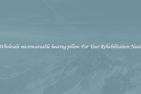 Wholesale microwaveable heating pillow For Your Rehabilitation Needs
