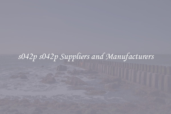 s042p s042p Suppliers and Manufacturers
